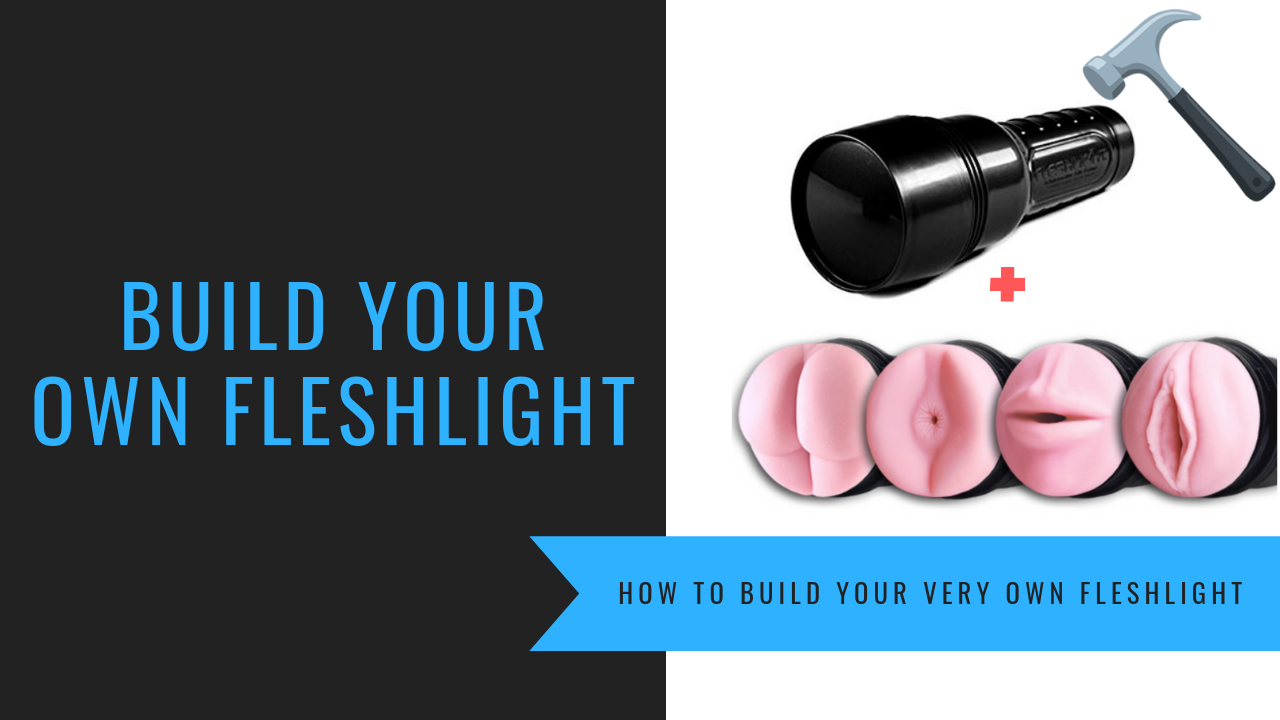 Custom fleshlight