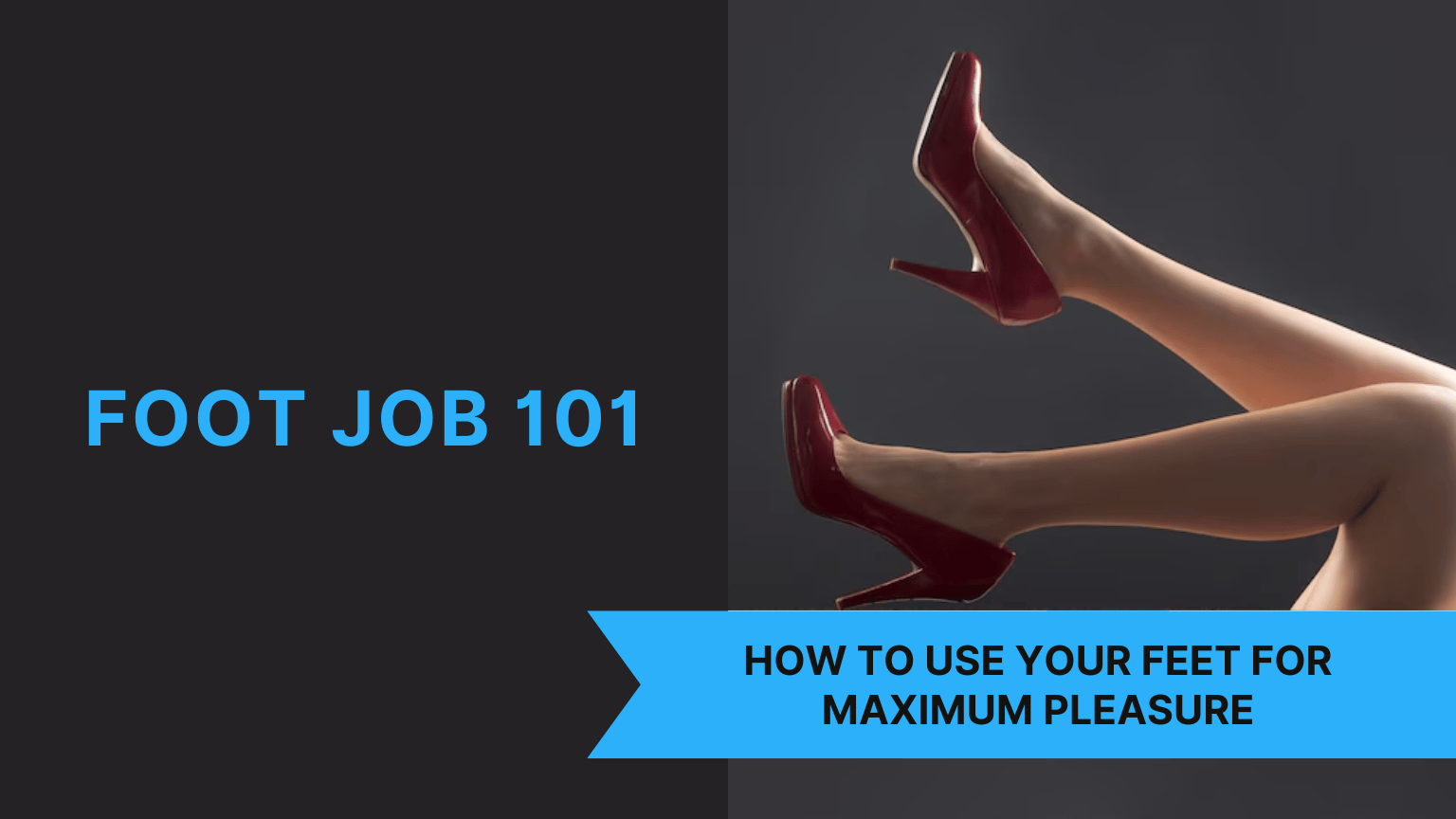 Foot Job 101 Foot Job 101